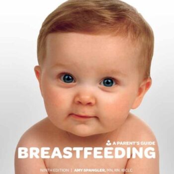 Book : A Parent's Guide To Breastfeeding
